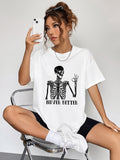 Round Neck Short Sleeve Never Better Graphic T-shirt