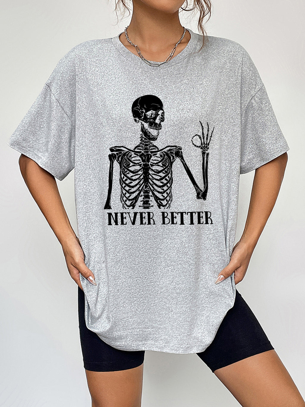Round Neck Short Sleeve Never Better Graphic T-shirt (8)